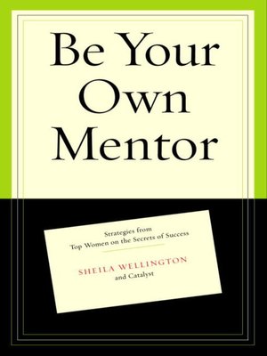 cover image of Be Your Own Mentor